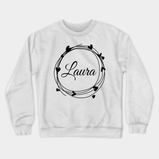 Laura name cute design Crewneck Sweatshirt